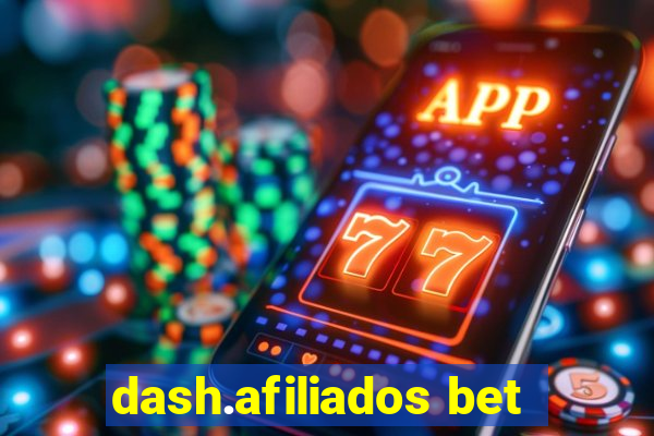 dash.afiliados bet